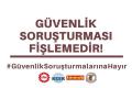 Sendikalardan sosyal medya kampanyası: #GüvenlikSoruşturmalarınaHayır