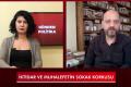 TÜSİAD ve AKP gerilimi, Bakan Nebati'nin "ortodoks" açıklaması, iktidarla muhalefetin sokak korkusu | Gündem Politika