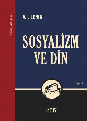 Cephane Serisinden: Sosyalizm ve din