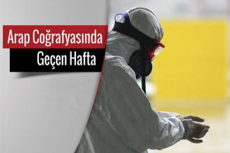 Arap coğrafyasında geçen hafta | Arap basınında korona  ve komplo teorileri