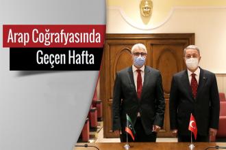 Arap Coğrafyasında Geçen Hafta | Libya'da "mutabakat" sarsılıyor mu?