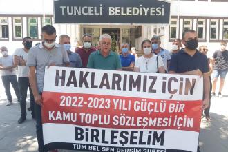 Tüm Bel Sen Dersim Şubesi'nden TİS açıklaması: Haklarımız için birleşelim