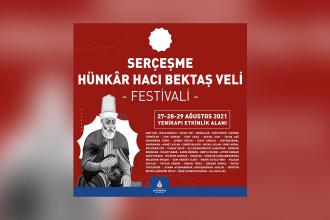 Serçeşme Hünkâr Hacı Bektaş Veli Festivali yarın başlıyor