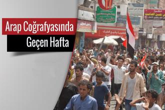 Arap Coğrafyasında Geçen Hafta | Yemen’de halk protestoları neye işaret ediyor?