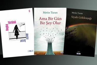 Metin Turan öykücülüğü: Başka Türlüsü