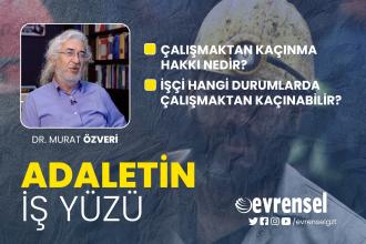 Çalışmaktan kaçınma hakkı nedir, hangi durumlarda kullanılabilir? - Dr. Murat Özveri | Adaletin İş Yüzü