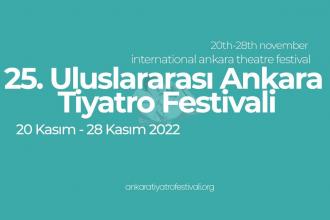 25’inci Uluslararası Ankara Tiyatro Festivali başlıyor