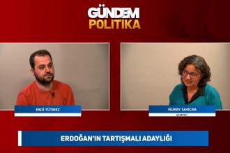 Erdoğan'ın tartışmalı adaylığı, Akşener'in Diyarbakır ziyareti | Gündem Politika