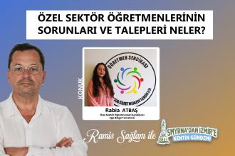 Özel sektör öğretmenlerinin sorunları ve talepleri neler? | Smyrna’dan İzmir’e Kentin Gündemi