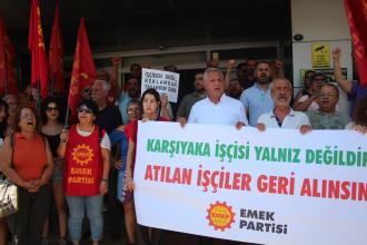 EMEP Genel Başkanı Aslan: Karşıyaka Belediyesi işçilerinin mücadelesinin yanındayız