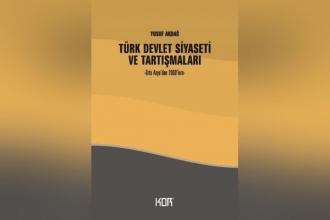 Marksist yöntem ile ‘Türk Devlet Siyaseti’ okura yeni kapı açıyor