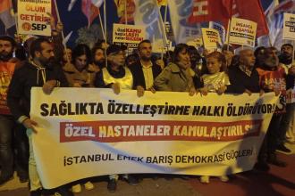 İstanbul Emek ve Demokrasi Güçleri: Özel hastaneler kamulaştırılsın