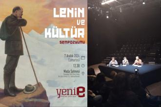 Lenin ve Kültür Sempozyumu başladı