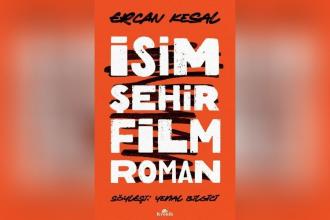 ‘İsim, Şehir, Film, Roman' | Öykü ararken dünya kalabalığına karışmalı