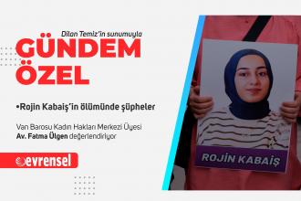 Rojin Kabaiş'in ölümünde şüpheler | Telefon kilidi 90 gündür kırılmadı, inceleme yapılmadı