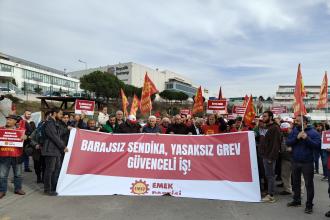 EMEP, kampanyayı grev alanından duyurdu: Barajsız sendika, yasaksız grev, güvenceli iş istiyoruz!