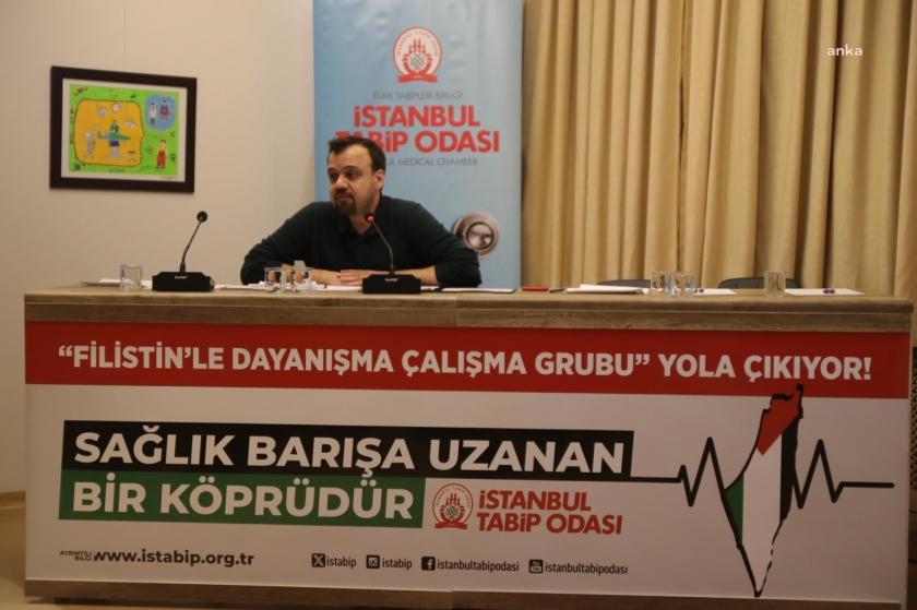 İstanbul Tabip Odası, "Filistin'le Dayanışma Çalışma Grubu” kuruyor