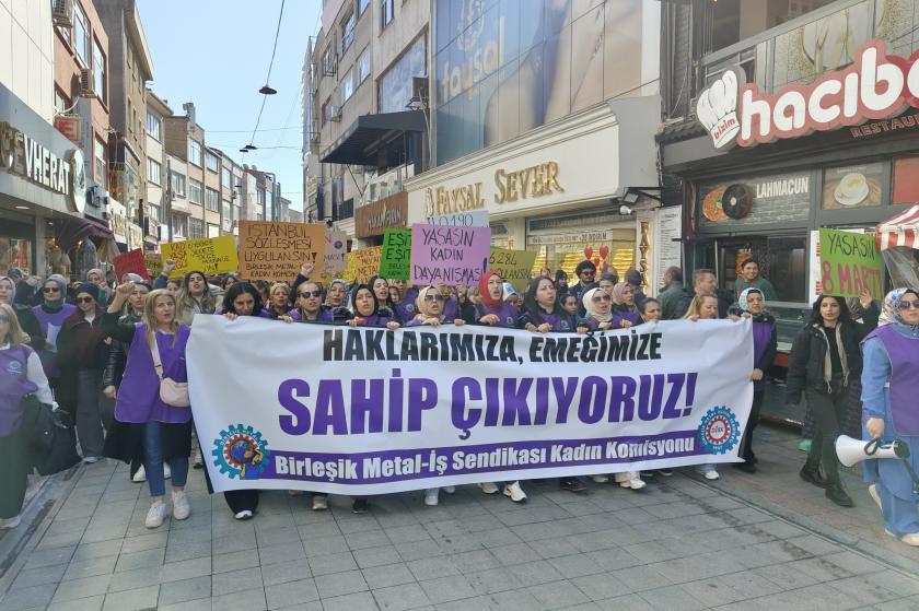 Metal işçisi kadınlardan 8 Mart eylemi: "Emeğimize ve haklarımıza sahip çıkıyoruz"