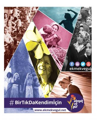 Ekmek ve Gül 3 Nisan'da yeniden kadınlarla buluşuyor