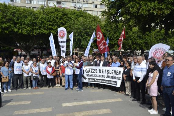 Adana Demokrasi Güçleri: İnsanlık suçu işleyen İsrail’in karşısında durun