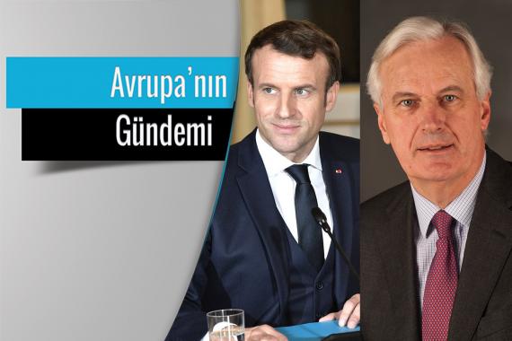 Emmanuel Macron ve Micheal Barnier’in 