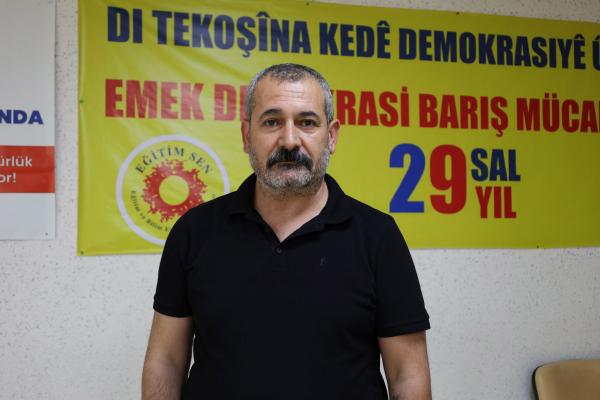 Eğitim Sen Diyarbakır 1 Nolu Şube Eş Başkanı  Faruk Ercan