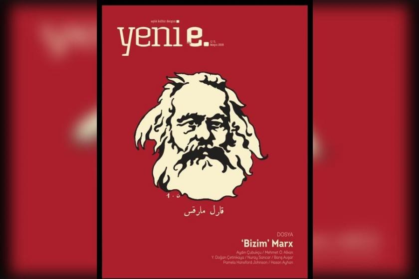 Yeni e’den ‘Bizim Marx’ dosyası