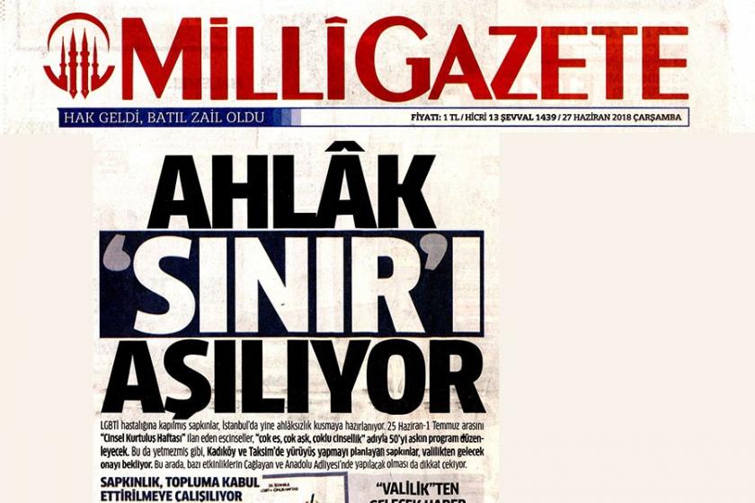 Milli Gazete’den nefret manşeti: 'Ahlak ‘sınırı’ aşılıyor'