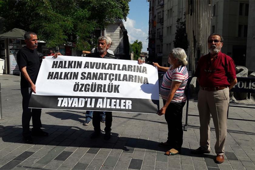 TAYAD'lı aileler: Avukatlara, sanatçılara özgürlük