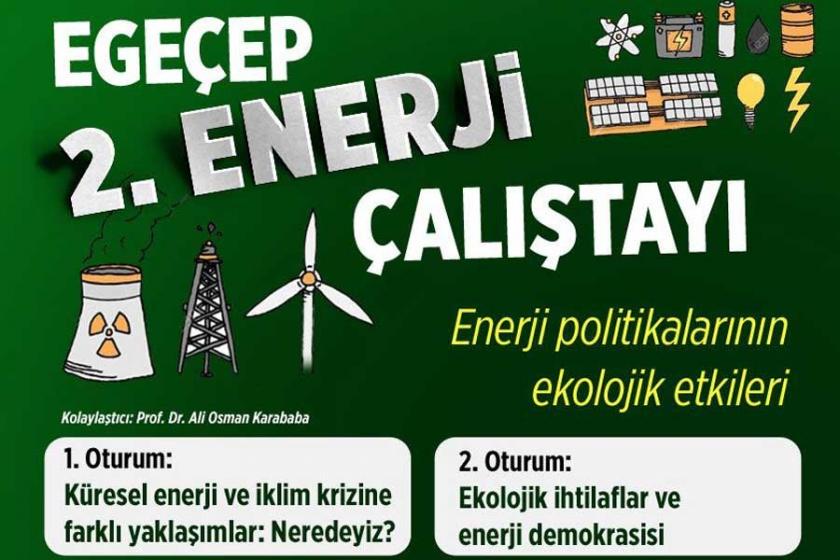 EGEÇEP 2. kez Enerji Çalıştayı yapıyor