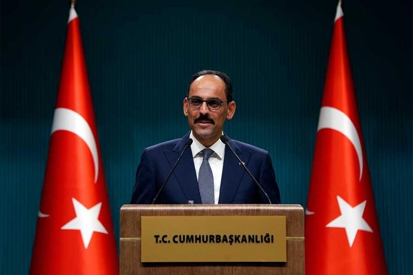 İbrahim Kalın: Adımları her an atarız