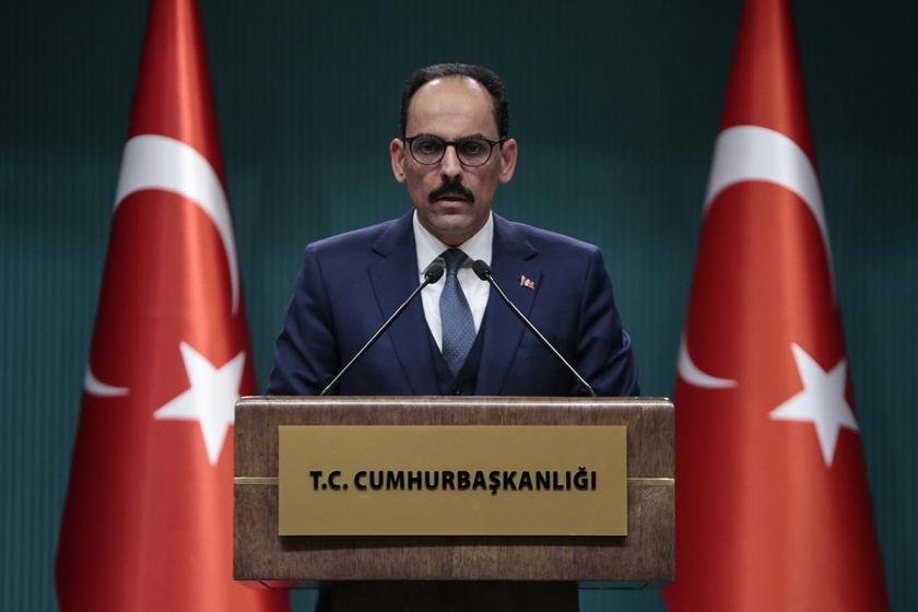 İbrahim Kalın: Sınırdaki güvenli bölgenin kontrolü Türkiye'de olacak