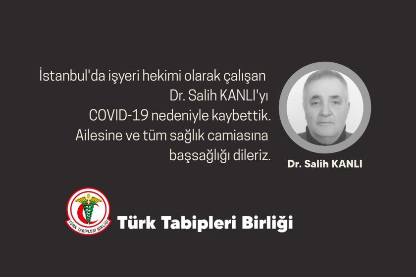 Türk Tabipleri Birliği'nin (TTB) hayatını kaybeden Dr. Salih Kanlı için yayımladığı duyuru.