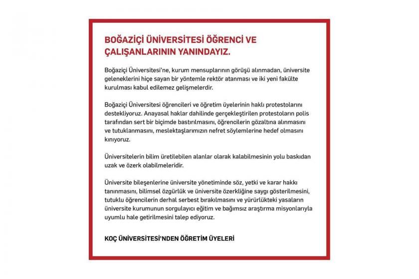 Koç Üniversitesi akademisyenleri: Boğaziçi öğrencileri ve çalışanlarının yanındayız