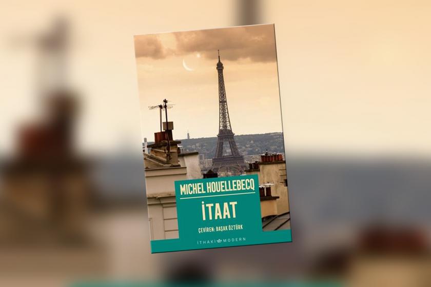 Michel Houellebecq'in 'İtaat' adlı kitabının kapağı.