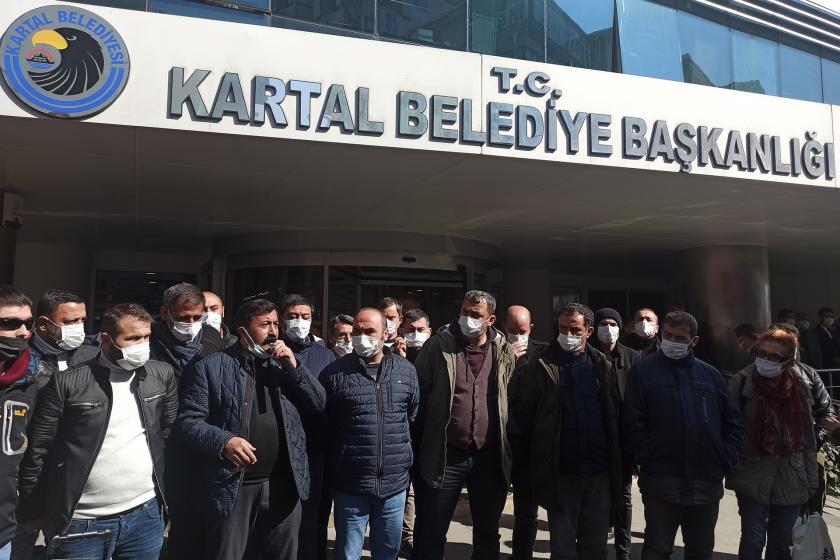 Kartal Belediyesi önünde eylem: Greve değil, grev yapma hakkına müdahale edildi