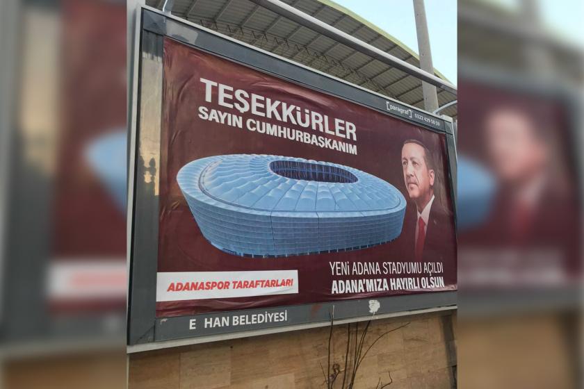 Adana'da Erdoğan'a teşşekkür eden bilboardlar