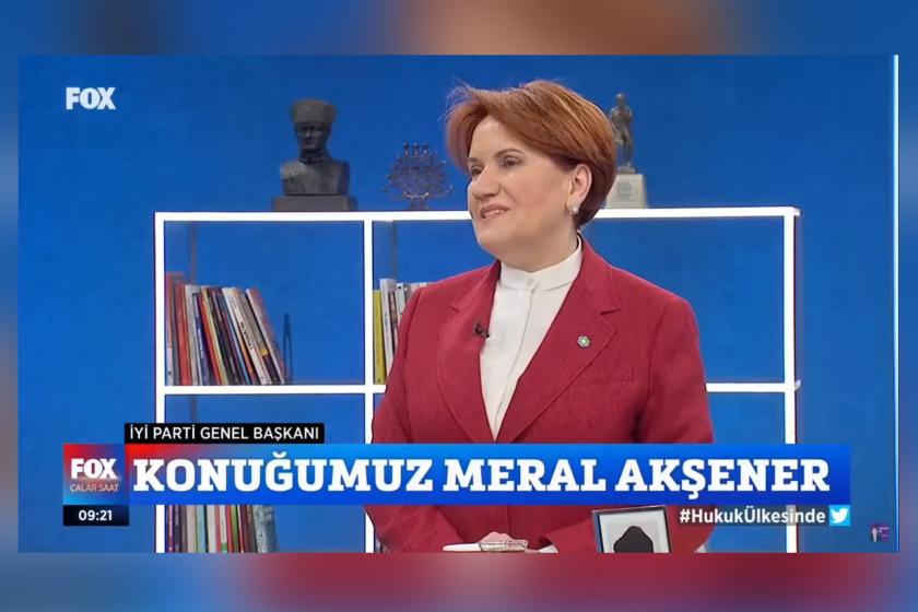 İYİ Parti Genel Başkanı Meral Akşener'in FOX TV'de İsmail Küçükkaya'ya konuk olduğu programdan bir alıntı.