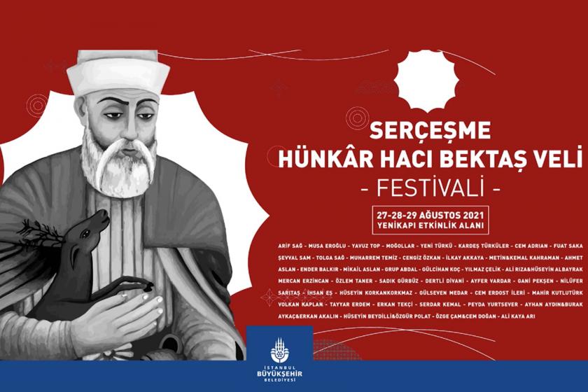 İBB'nin düzenlediği "Serçeşme Hünkâr Hacı Bektaş Veli Festivali" başlıyor