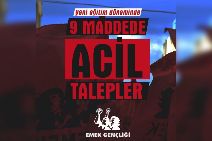 Emek Gençliğinin 9 maddede acil talepler yazılı görseli