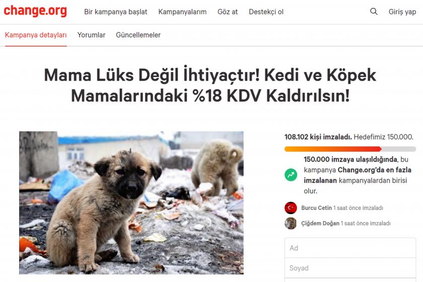 Paw Guards adlı sokak hayvanları koruma ve besleme platformu, 'Mama lüks değil ihtiyaç' sloganı ile başlattığı imza kampanyasında, yüzde 18'lik KDV'nin kaldırılmasını talep etti. 