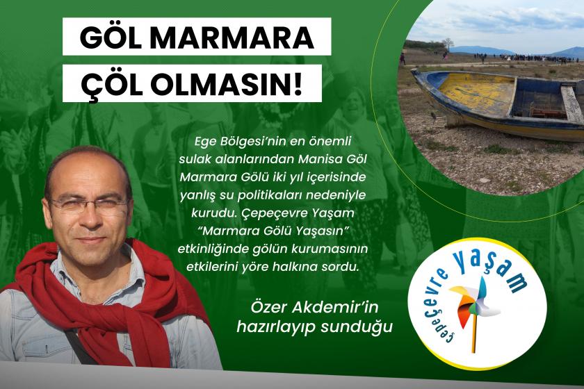 Marmara Gölü çöl olmasın! | Çepeçevre Yaşam