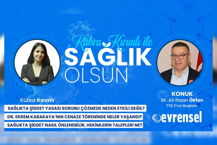 Sağlıkta şiddetin sebepleri neler, önlemek için ne yapılmalı? - Dr. Ali İhsan Ökten | Sağlık Olsun