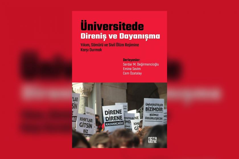 Üniversitede Direniş ve Dayanışma’  kitabı