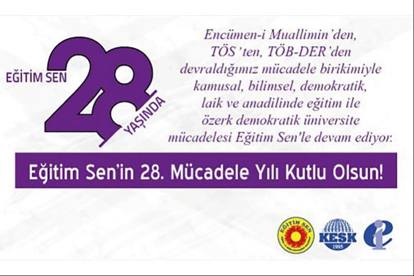 Eğitim Sen'in 28. kuruluş yıldönümü 