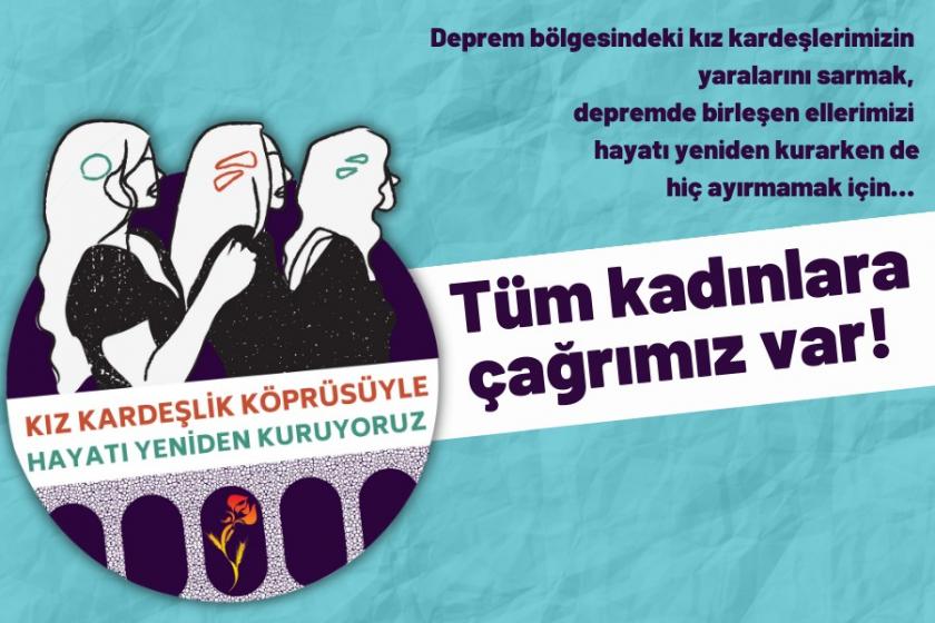 Ekmek ve Gül: Kız kardeşlik köprüsüyle hayatı yeniden kuruyoruz