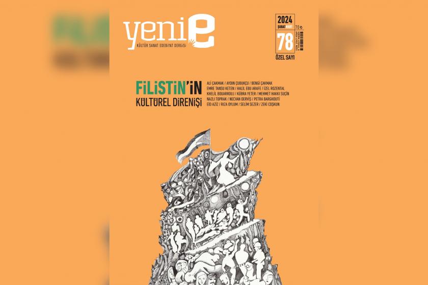 Yeni e Dergisi “Filistin’in kültürel direnişi”ne odaklanıyor