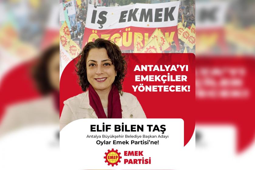 EMEP’in Antalya adayı Elif Bilen Taş: Belediyeleri mahalle meclisleri ile birlikte yönetmeye adayız