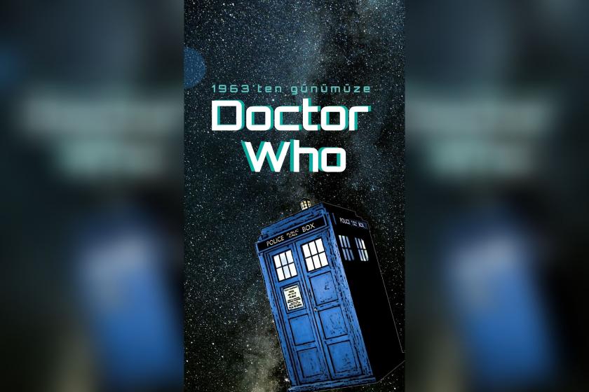 Geçmişten günümüze Doctor Who 