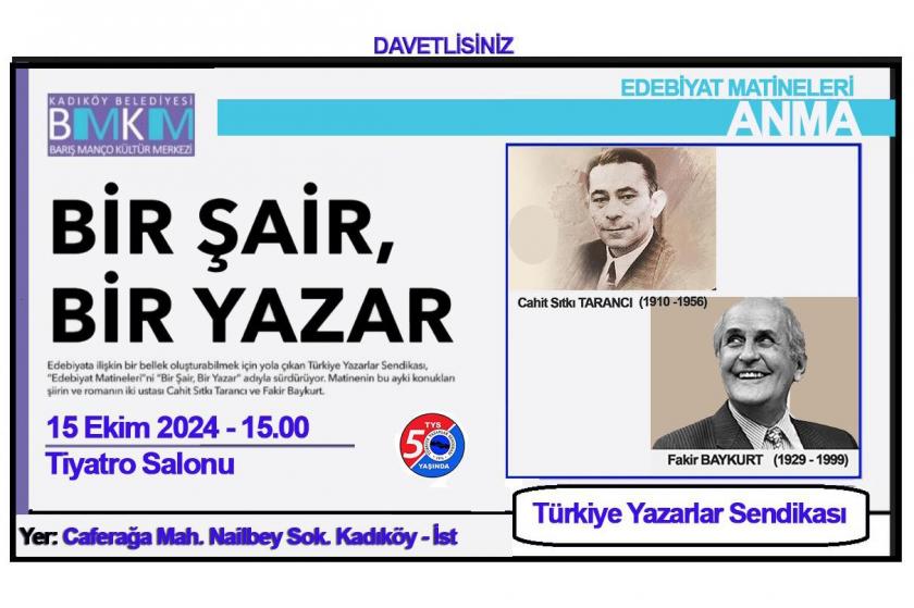 TYS'nin Bir Şair Bir Yazar başlıklı “Edebiyat Matineleri afişi